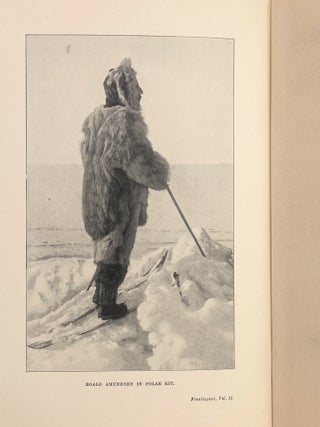The South Pole; An Account of the Norwegian Antarctic Expedition in the “Fram” 1910-12