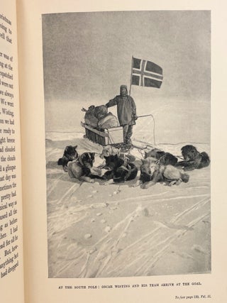 The South Pole; An Account of the Norwegian Antarctic Expedition in the “Fram” 1910-12