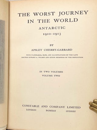 The Worst Journey in the World | Antarctic 1910-1913; With panoramas, maps, and illustrations by the Late Doctor Edward A. Wilson and other members of the expedition