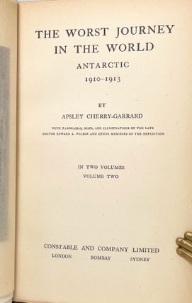 The Worst Journey in the World | Antarctic 1910-1913; With panoramas, maps, and illustrations by the Late Doctor Edward A. Wilson and other members of the expedition