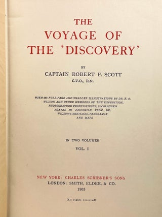 The Voyage of the 'Discovery'; With 260 full-page and smaller illustrations by Dr. E. A. Wilson and other members of the Expedition, Photogravure frontispieces, 12 coloured plates in facsimile from Dr. Wilson's sketches, panoramas and maps