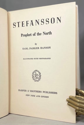 Stefansson Prophet of the North