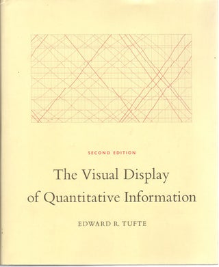 Item #11426 The Visual Display of Quantitative Information. Edward R. Tufte