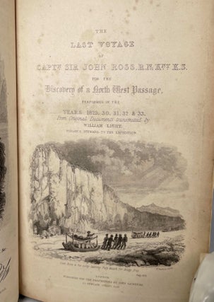 The Last Voyage of Capt. Sir John Ross, R.N. Knt., | to the Arctic Regions | for the Discovery of a North West Passage | Performed in the years 1829-30-31-32 and 33 | To which is prefixed; An Abridgement of the former Voyages of Captns. Ross, Parry & other celebrated navigators to the northern latitudes, compiled From Authentic Information and Original Documents transmitted by William Light, Purser’s steward to the expedition. Illustrated by engravings from drawings taken on the spot.