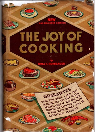 Item #13086 The Joy of Cooking; A Compilation of Reliable recipes with an Occasional Culinary...