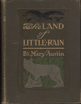 Item #13142 The Land of Little Rain. Mary Austin, Hunter