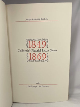 California&rsquo;s Pictorial Letter Sheets 1849-1869; [A Bibliography printed by Robert Grabhorn and Andrew Hoyem in 1966]