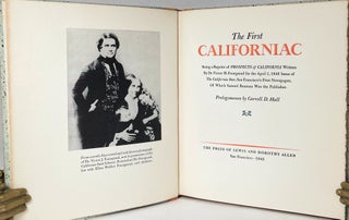 The First Californiac; Being a Reprint of Prospects of California Written by Dr. Victor H. Fourgeaud for the April 1, 1848 Issue of The California Star,San Francisco’s First Newspaper, of Which Samuel Brannan Was the Publisher
