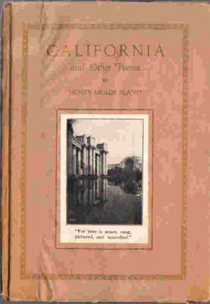 Item #13224 California | A Song of the Ultimate West and Other Poems; “Old times,old memories...