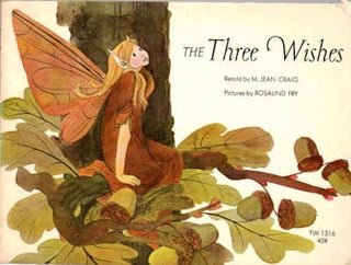 Item #13271 The Three Wishes. M. Jean Craig