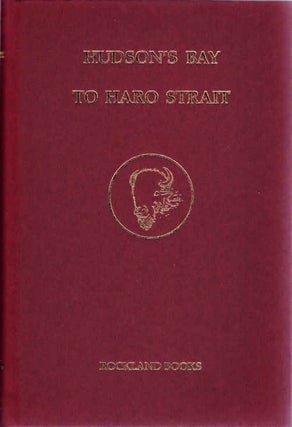 Item #13389 Hudson's Bay to Haro Strait; Books on Western Canada and the Pacific Northwest | A...
