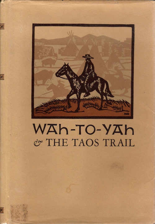 Item #13408 Wah-To-Yah & the Taos Trail; [With an Introduction by Carl I. Wheat and Illustrations from blocks designed and cut by Mallette Dean][from 1936 Grabhorn 3rd volume of the Third Series of Rare Americana]. Lewis H. Garrard.