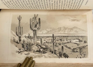 Personal Narrative of Explorations and Incidents in Texas, New Mexico, California, Sonora, and Chihuahua; Connected with the United States and Mexican Boundary Commission during the years 1850, '51, '52, and '53