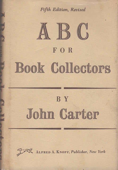 Item #13517 ABC for Book-Collectors. John Carter.