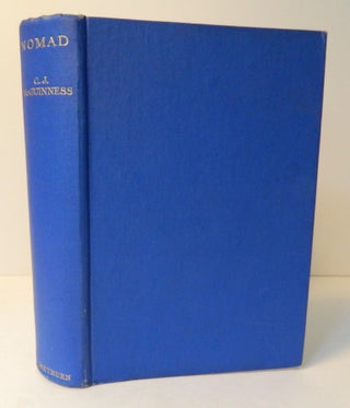 Item #13642 Nomad; Memoirs of an Irish Sailor, Soldier, Pearl-Fisher, Pirate, Gun-Runner,...