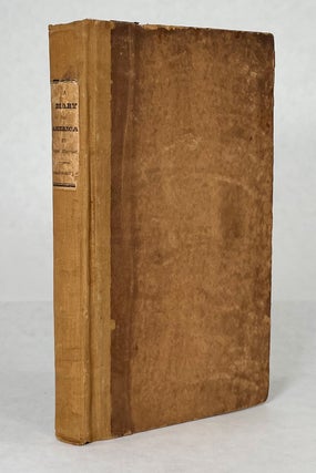 Item #13687 A Diary in America; With Remarks on its Institutions. [In single volume]. Capt. C. B....