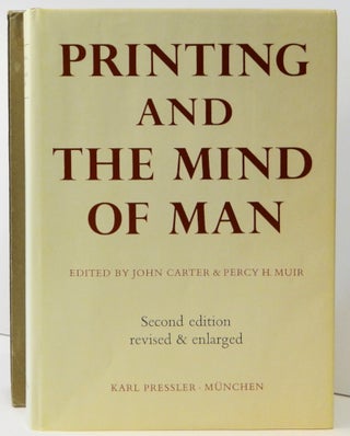 Item #13701 Printing and the Mind of Man; A Descriptive Catalogue illustrating the Impact of...