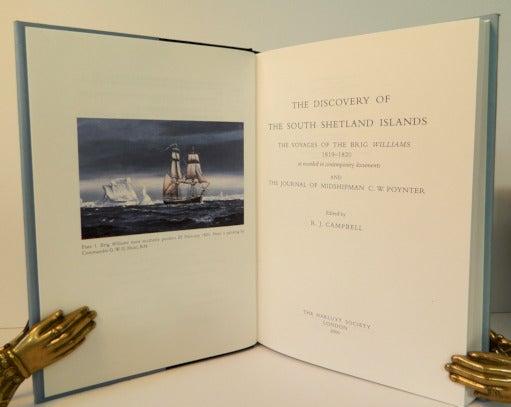 The Discovery of the South Shetland Islands; The Voyages of the Brig ...