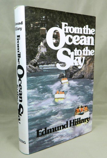 Item #13805 From the Ocean to the Sky. Edmund Hillary.
