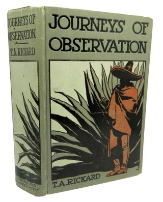 Item #13868 Journeys of Observation; [Two books in one volume - Among the Mines of Mexico - a...