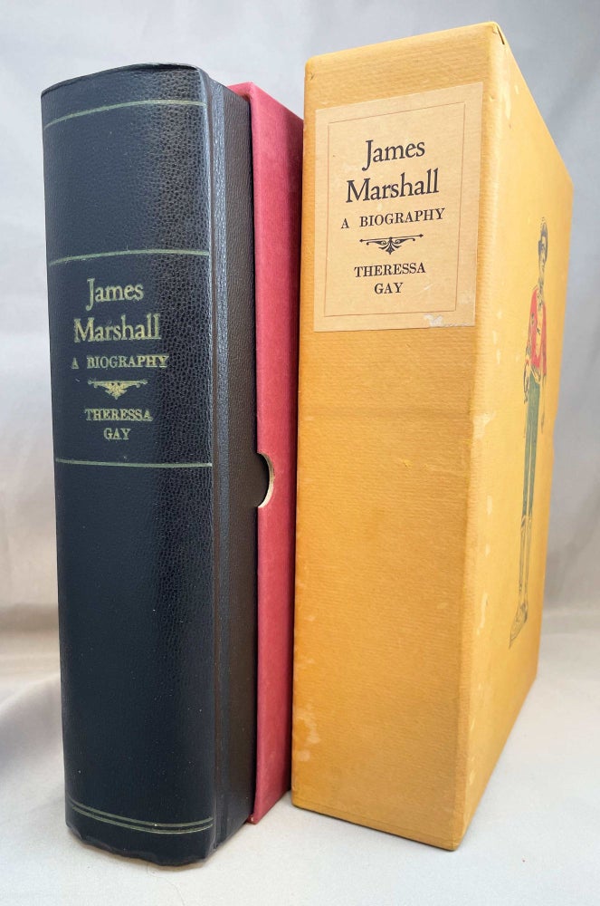 Item #13891 James W. Marshall; The Discoverer of California Gold | A Biography. Theressa Gay.
