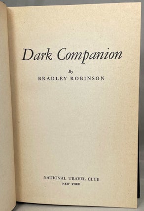 Dark Companion; [Forward by Commander Donald B MacMillan and introductions by Peter Freuchen and Vilhjalmer Stefansson]