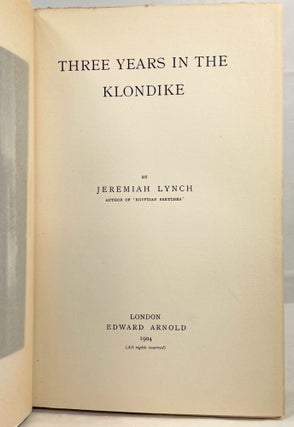 Three Years in the Klondike