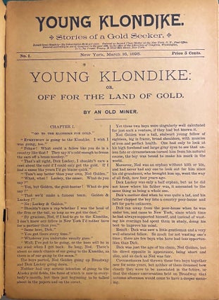 Young Klondike: Stories of a Gold Seeker; Young Klondike -or- Off for the Land of Gold [Dime Novel Club reprint of original No. 1 March 16, 1898] [Illustration by Albert Berghaus]