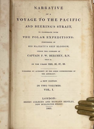 Narrative of a Voyage to the Pacific and Beering's Strait, to co-operate with the Polar Expeditions: performed in His Majesty's Ship Blossom, under the command of Captain F. W. Beechey, R. N. F.R.S. etc in the Years 1825, 26, 27, 28; A New Edition in Two Volumes [with errata corrections]