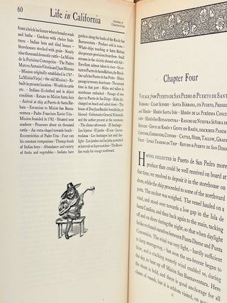 Life in California before the Conquest; Hispano-Californians, Leperos and Indians, Franciscan Misioneros and Misioneros, American and English Comerciantes, Puertos, Presidios, Castillos, Sailors and Backwoodsmen, Revolutions and Strife