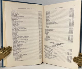 A Bibliography of Alaskan Literature 1724-1924; Containing the titles of all Histories, Travels, Voyages, Newspapers, Periodicals, Public Documents, Etc., relating to, Descriptive of, or Published in Russian America or Alaska from 1724 to and including 1924 [Volume I of Miscellaneous Publications]