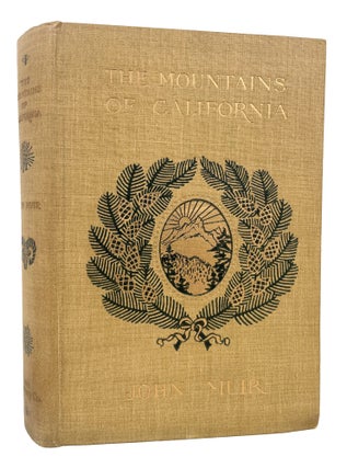 The Mountains of California; [New and Enlarged Edition