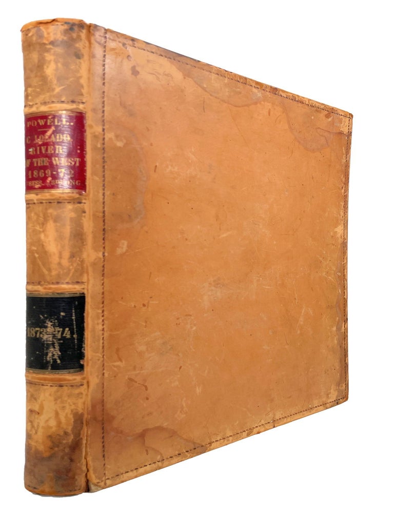 Item #14311 Exploration of the Colorado River of the West; And Its Tributaries explored in 1869, 1870, 1871, and 1872 [1st Session, 43d Congress, House Misc. Docs, No. 300, Vol. VI, June 16, 1874]. J. W. Powell.