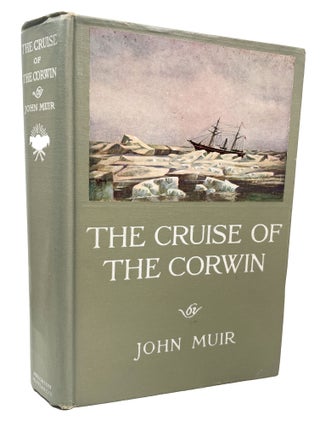 Item #14331 The Cruise of the Corwin; Journal of the Arctic Expedition of 1881 in Search of De...