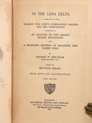 In the Lena Delta; A Narrative of the Search for Lieut. Commander DeLong and His Companions Followed by an Account of the Greely Relief Expedition and a Proposed Method of Reaching the North Pole