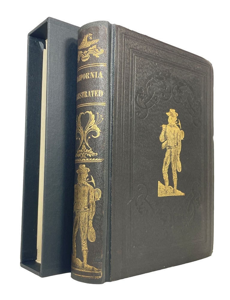 Item #14371 A Pictorial View of California;; Including a Description of the Panama and Nicaragua Routes with information and advice interesting to all, particularly those who intend to visit the Golden Region By a Returned Californian [Sold by Subscription Only] [Carl I. Wheat's copy]. John M. Letts.