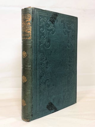 Item #14442 Last Leaves of American History:; Embracing a Separate History of California. Emma...