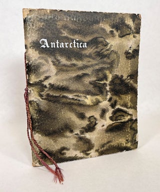 Item #14452 Antarctica; Leaves from a Diary Kept on Board an Exploring Vessel [Robert Falcon...