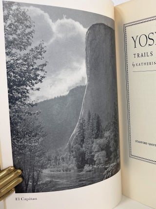 Yosemite Trails and Tales; [Images by Ansel Adams]
